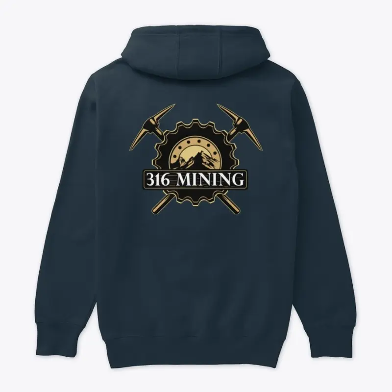 316 Mining Hoodie