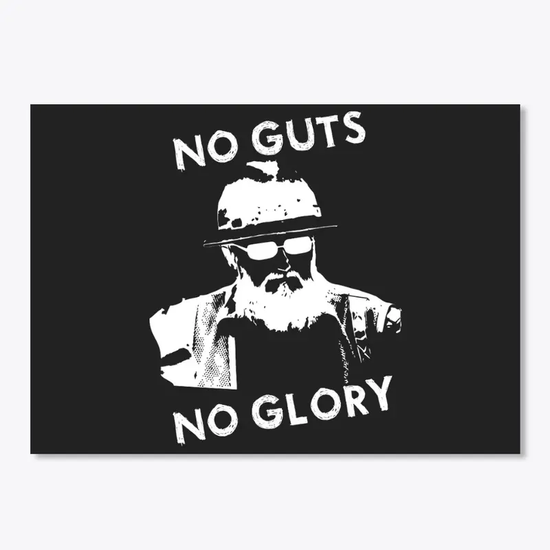 No Guts No Glory! Hoodie